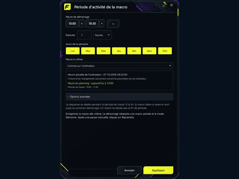Un horaire adapté à votre jeu - Choisissez l'heure, la période de travail et le prochain démarrage.